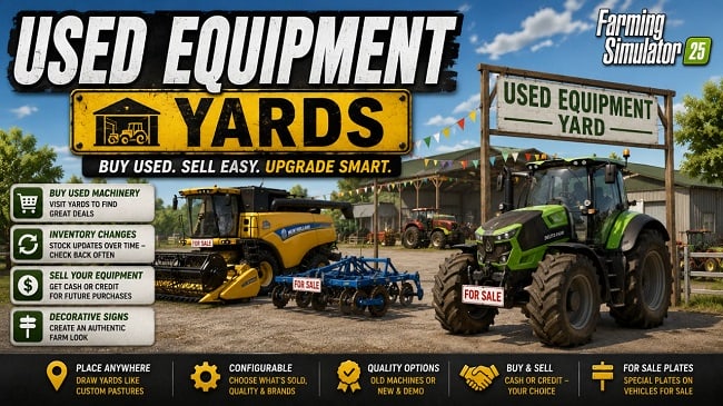 Скриншот Used Equipment Yards v1.0.0.2 (1.18.x) / Farming Simulator 25